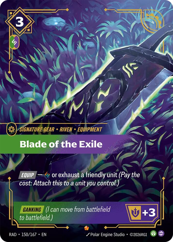Blade of the Exile, Radiance 150/167