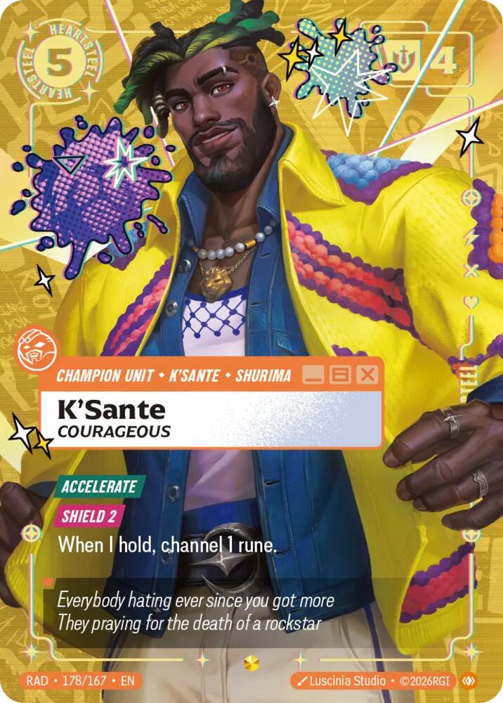 K'Sante, Courageous (Overnumbered), Radiance 178/167