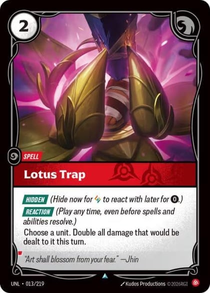 Lotus Trap, Unleashed 013/219
