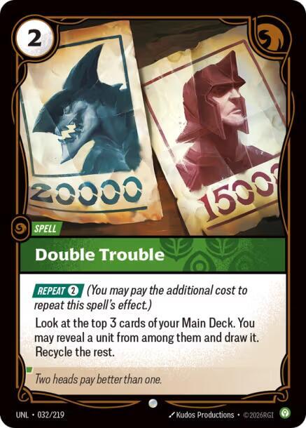 Double Trouble, Unleashed 032/219