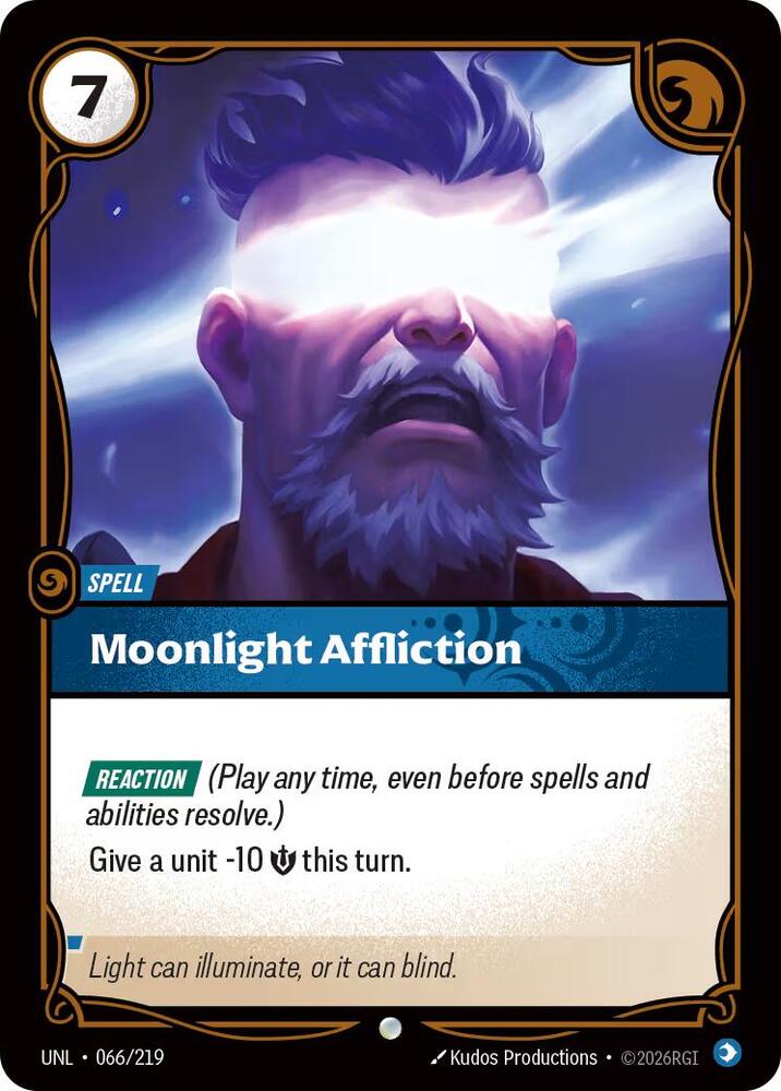 Moonlight Affliction, Unleashed 066/219