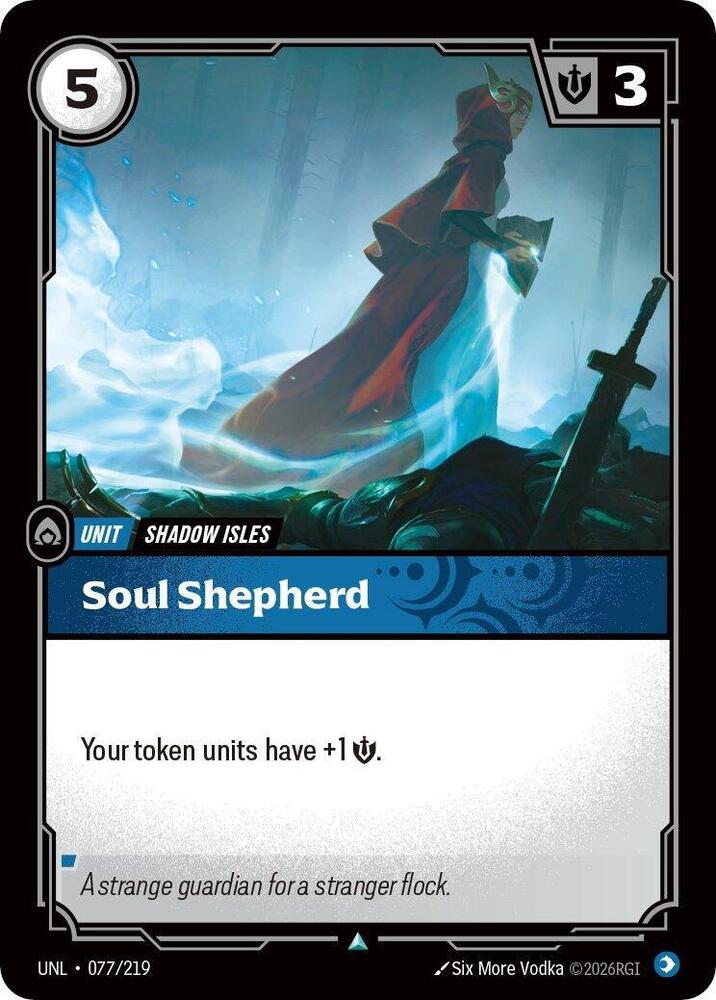 Soul Shepherd, Unleashed 077/219