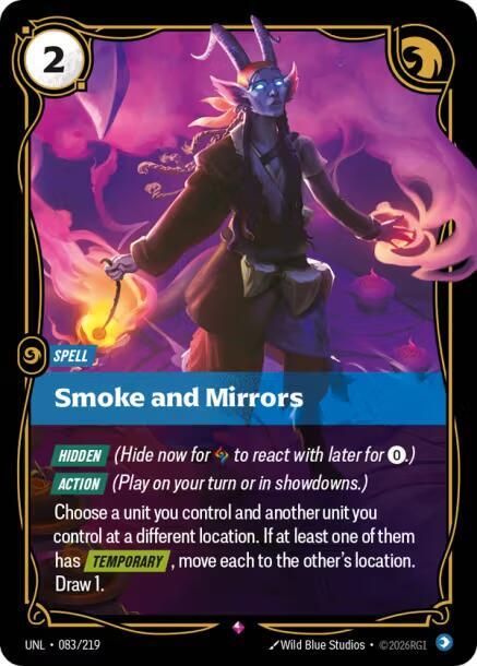 Smoke and Mirrors, Unleashed 083/219