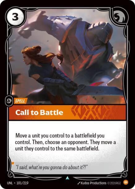 Call to Battle, Unleashed 101/219