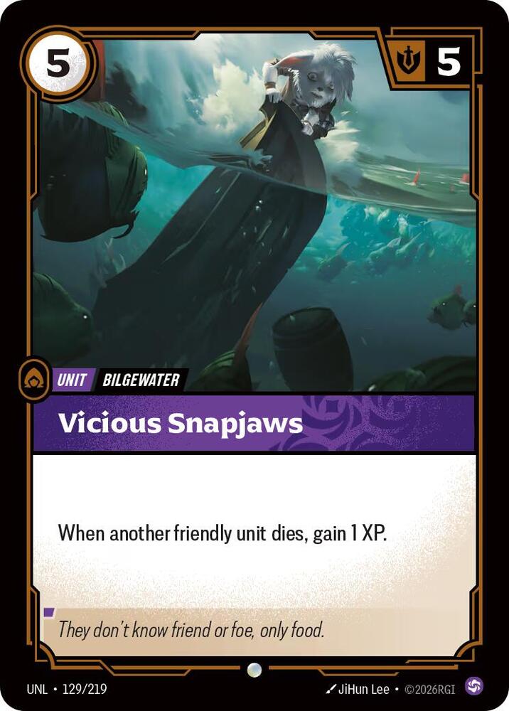 Vicious Snapjaws, Unleashed 129/219