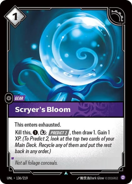 Scryer's Bloom, Unleashed 136/219