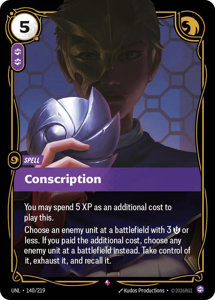 Conscription, Unleashed 140/219