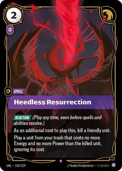 Heedless Resurrection, Unleashed 142/219