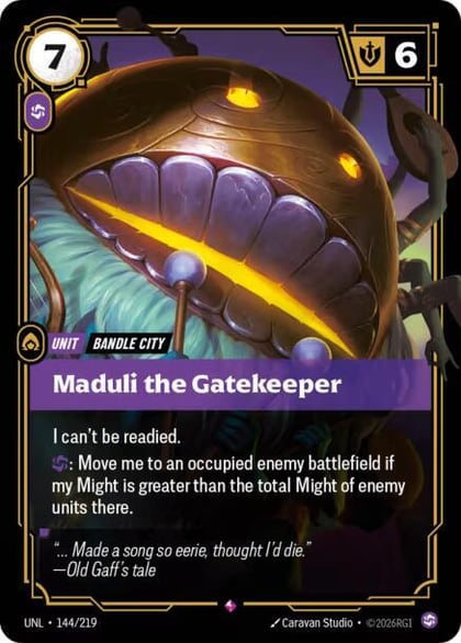 Maduli the Gatekeeper, Unleashed 144/219