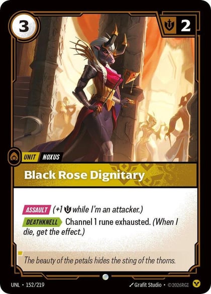 Black Rose Dignitary, Unleashed 152/219