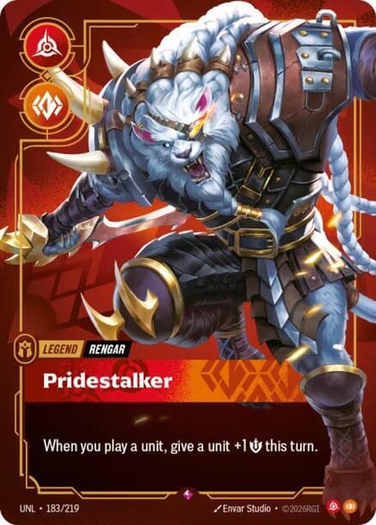 Rengar - Pridestalker, Unleashed 183/219