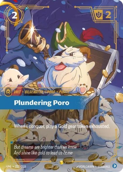 Plundering Poro (Overnumbered), Unleashed 222/219