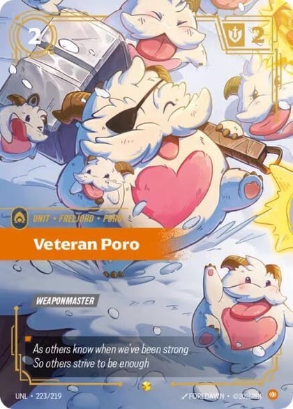 Veteran Poro (Overnumbered), Unleashed 223/219