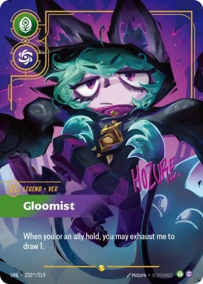 Vex - Gloomist (Signature), Unleashed 232*/219