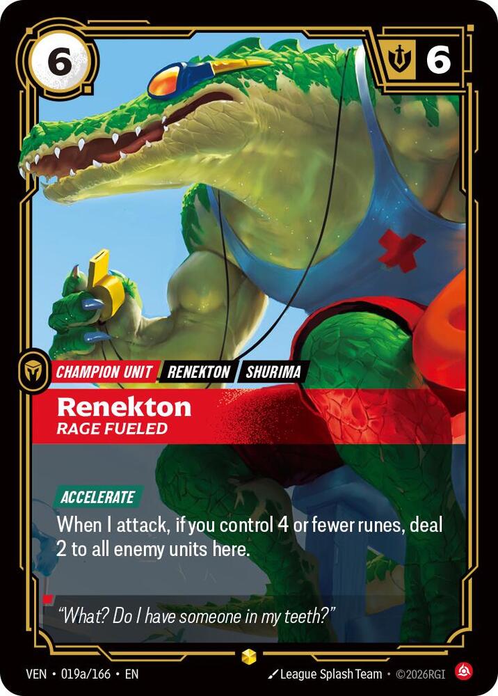 Renekton, Rage Fueled (Alternate Art), Vendetta 019a/166