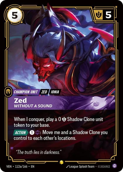 Zed, Without a Sound (Alternate Art), Vendetta 112a/166