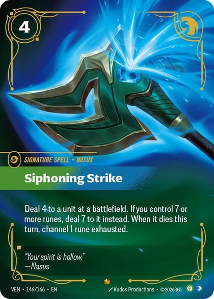 Siphoning Strike, Vendetta 146/166