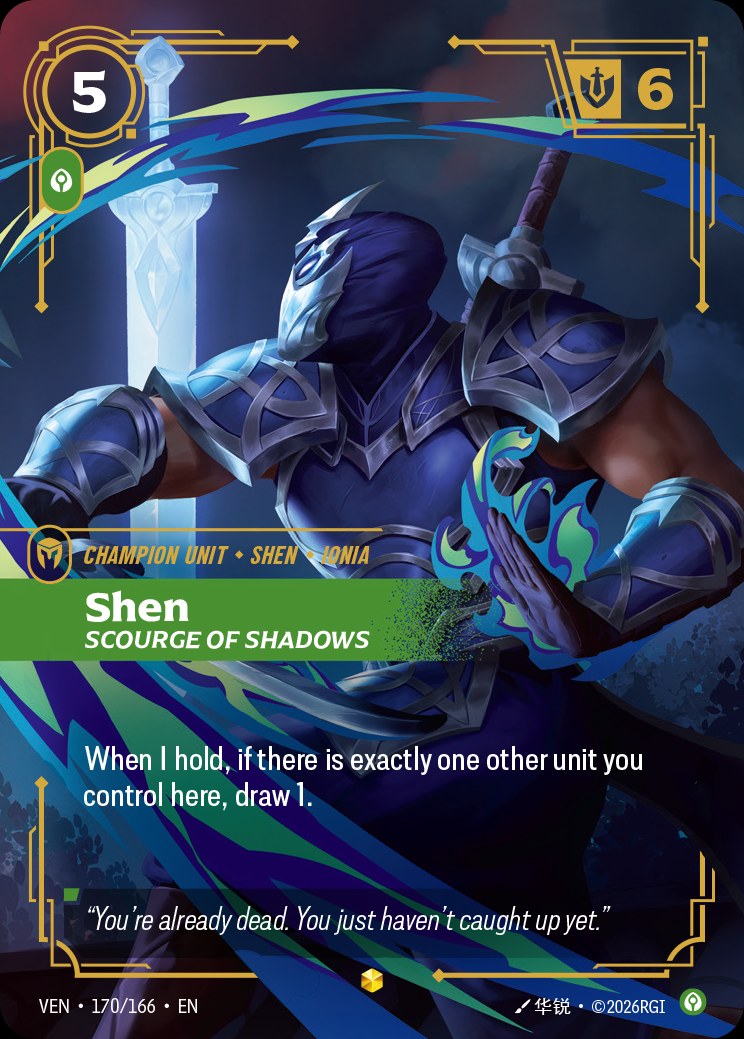 Shen - Scourge of Shadows (Overnumbered), Vendetta 170/166
