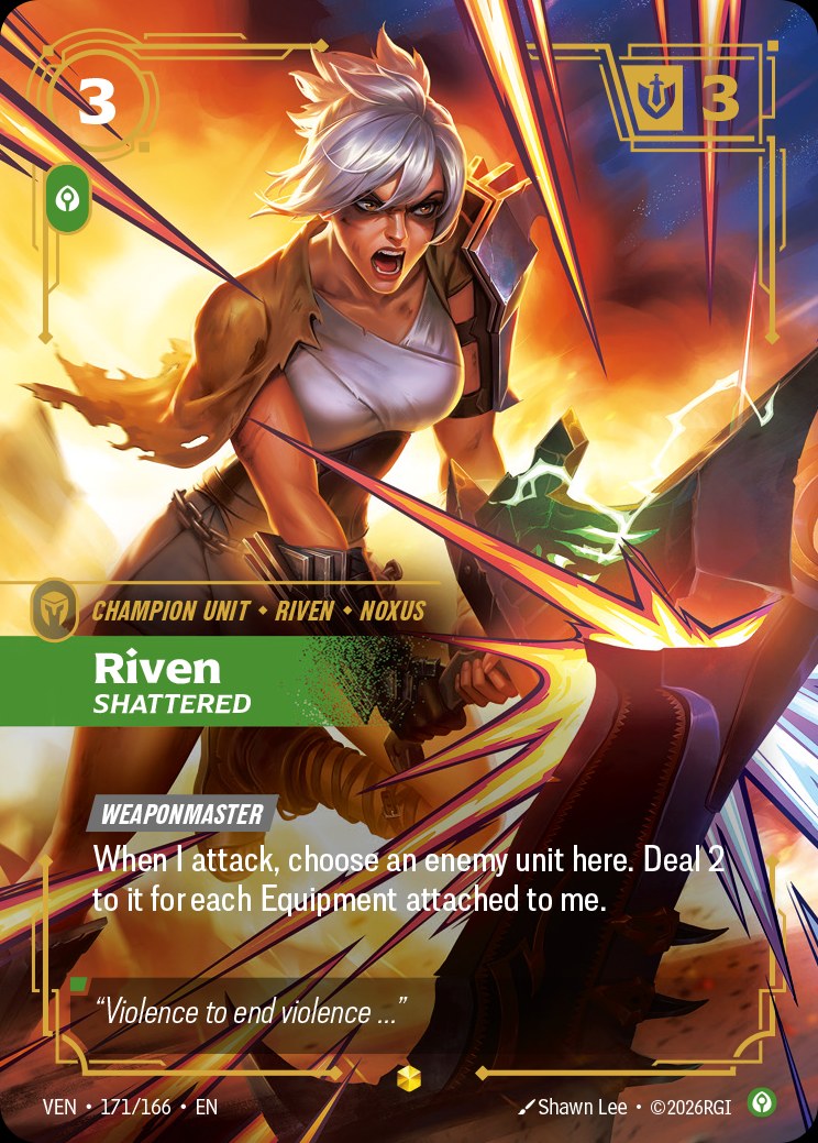 Riven - Shattered (Overnumbered), Vendetta 171/166
