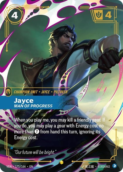 Jayce, Man of Progress, Vendetta 175/166