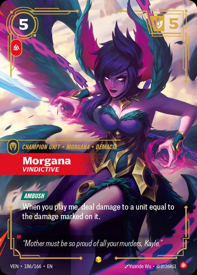 Morgana - Vindictive (Overnumbered), Vendetta 186/166