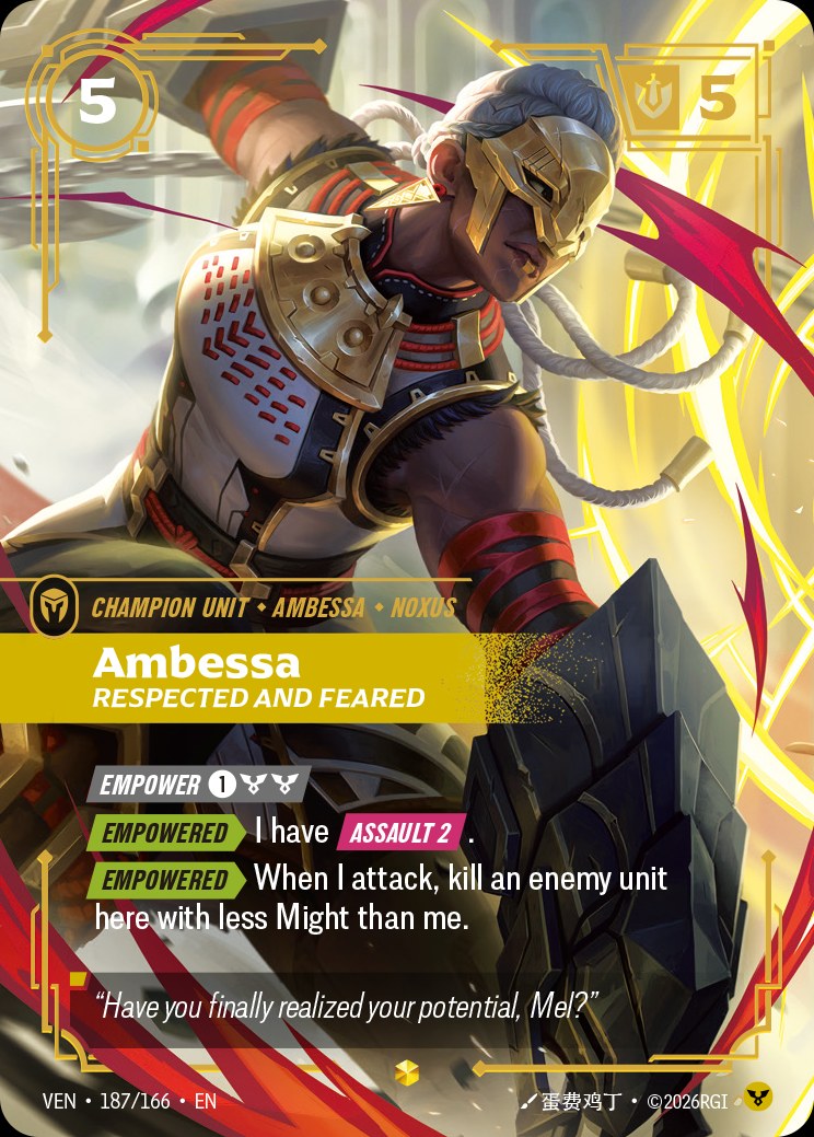 Ambessa - Respected and Feared (Overnumbered), Vendetta 187/166