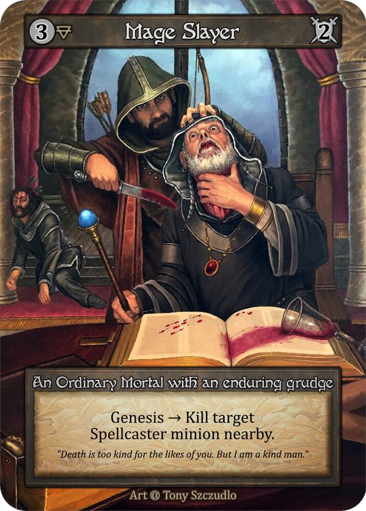 Mage Slayer, Alpha #521984