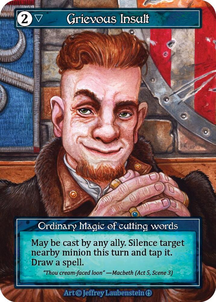 Grievous Insult (Foil), Arthurian Legends #585264