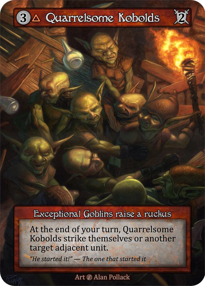 Quarrelsome Kobolds, Beta #523203