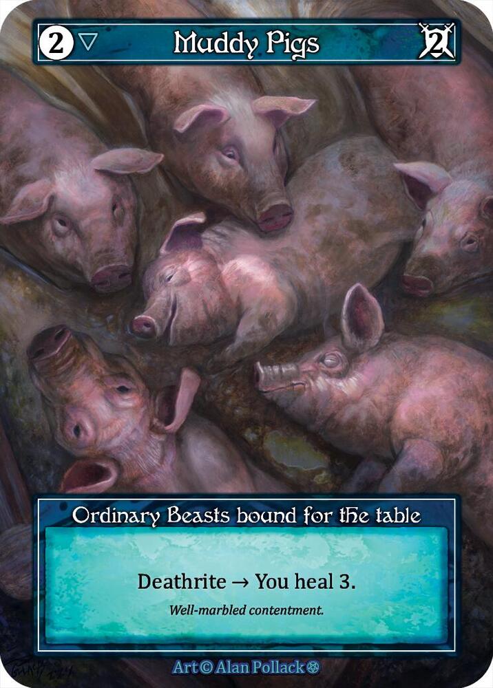 Muddy Pigs (Foil), Gothic #667463