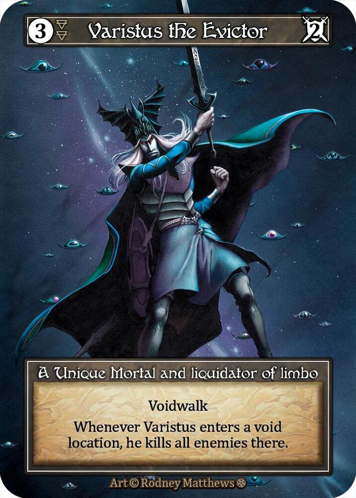 Varistus the Evictor (Foil), Gothic #667749
