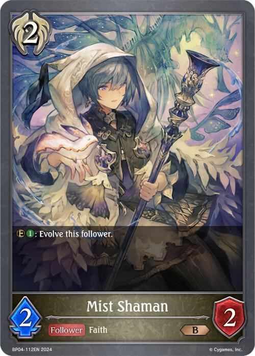 Mist Shaman, BP04: Cosmic Mythos BP04-112EN