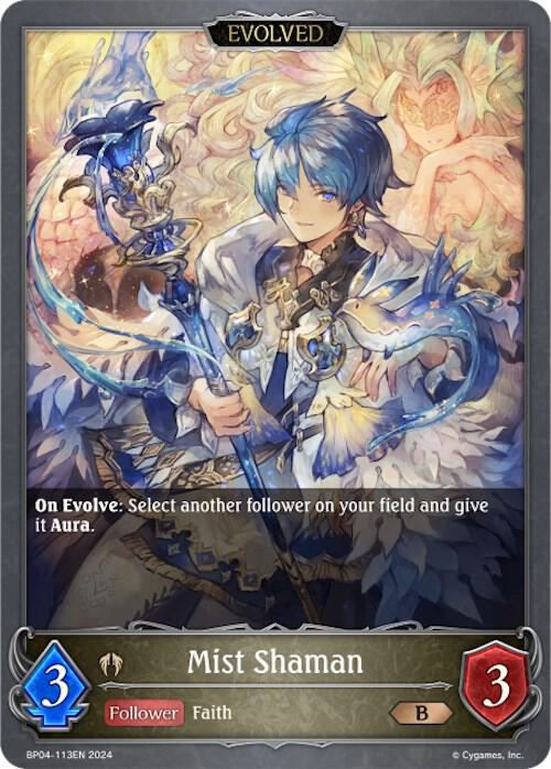 Mist Shaman (Evolved), BP04: Cosmic Mythos BP04-113EN