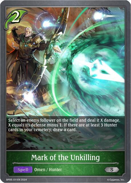 Mark of the Unkilling, BP05: Omens Eternal BP05-011EN