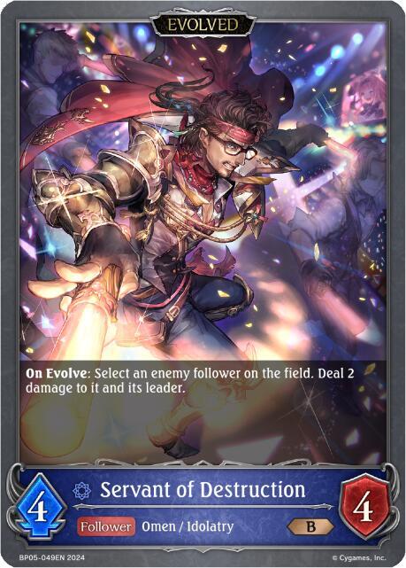 Servant of Destruction (Evolved), BP05: Omens Eternal BP05-049EN