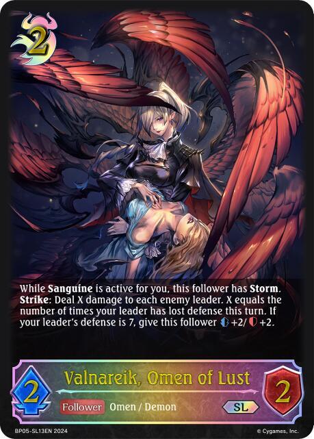 Valnareik, Omen of Lust (SL), BP05: Omens Eternal BP05-SL13EN