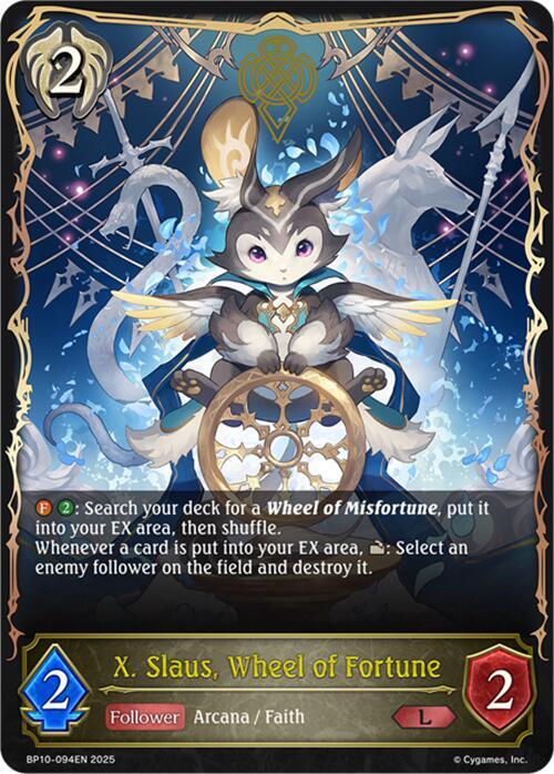 X. Slaus, Wheel of Fortune, BP10: Gods of the Arcana BP10-094EN