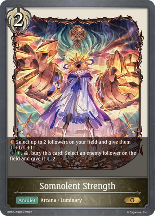 Somnolent Strength, BP10: Gods of the Arcana BP10-098EN