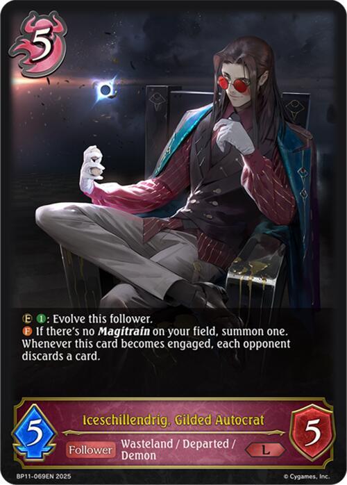 Iceschillendrig, Gilded Autocrat, BP11: Bullet of Fate BP11-069EN
