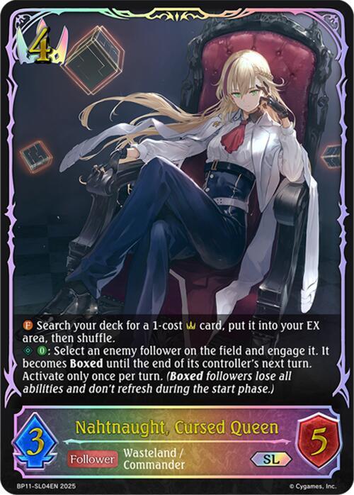 Nahtnaught, Cursed Queen (SL), BP11: Bullet of Fate BP11-SL04EN
