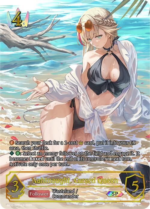 Nahtnaught, Cursed Queen (SP), BP11: Bullet of Fate BP11-SP01EN
