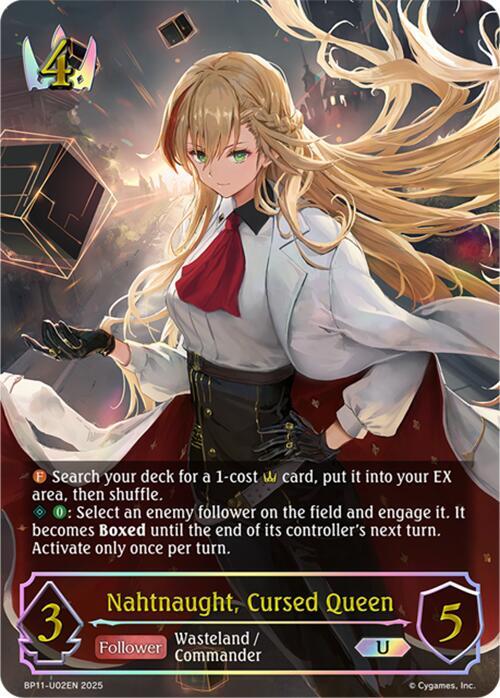 Nahtnaught, Cursed Queen (U), BP11: Bullet of Fate BP11-U02EN