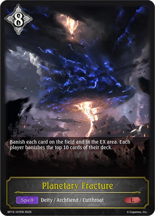 Planetary Fracture, BP13: Dominion of Darkness BP13-107EN