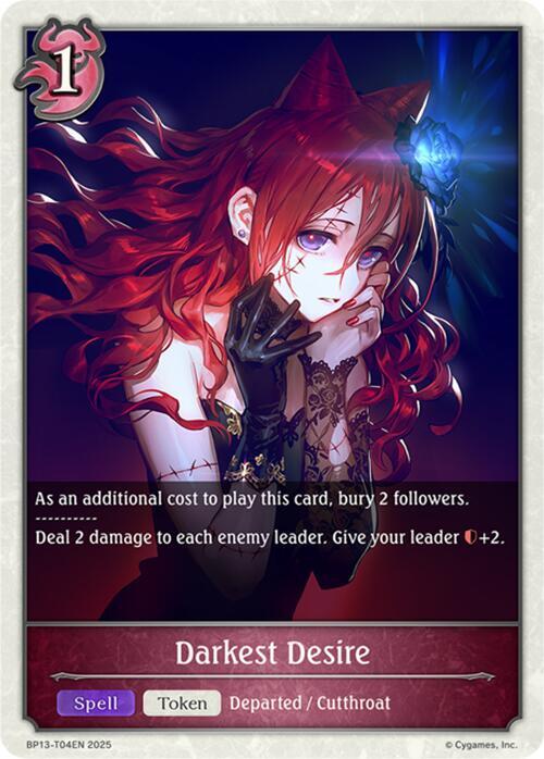 Darkest Desire, BP13: Dominion of Darkness BP13-T04EN