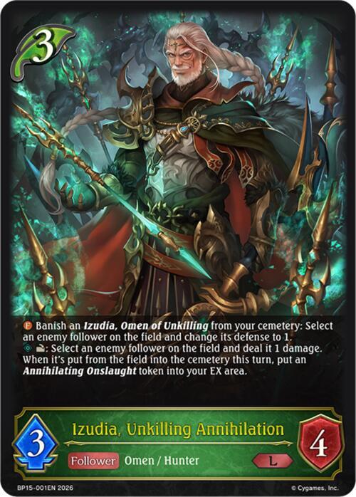 Izudia, Unkilling Annihilation, BP15: Trial of the Omens BP15-001EN