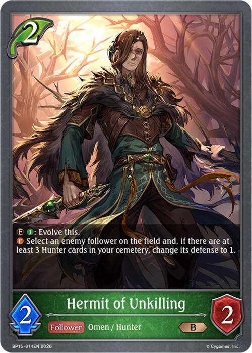 Hermit of Unkilling, BP15: Trial of the Omens BP15-014EN