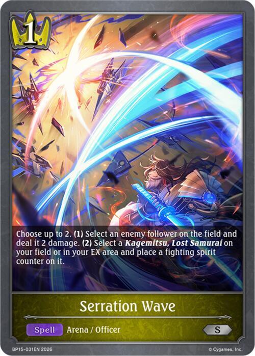 Serration Wave, BP15: Trial of the Omens BP15-031EN