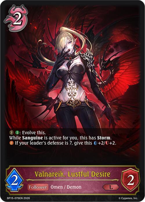 Valnareik, Lustful Desire, BP15: Trial of the Omens BP15-076EN
