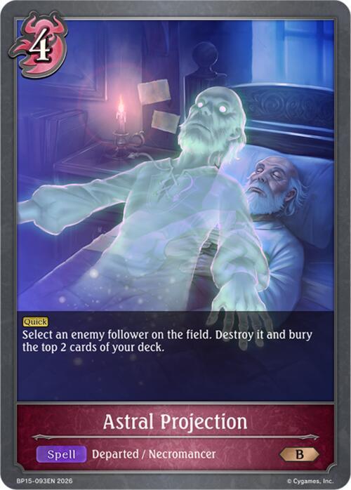 Astral Projection, BP15: Trial of the Omens BP15-093EN