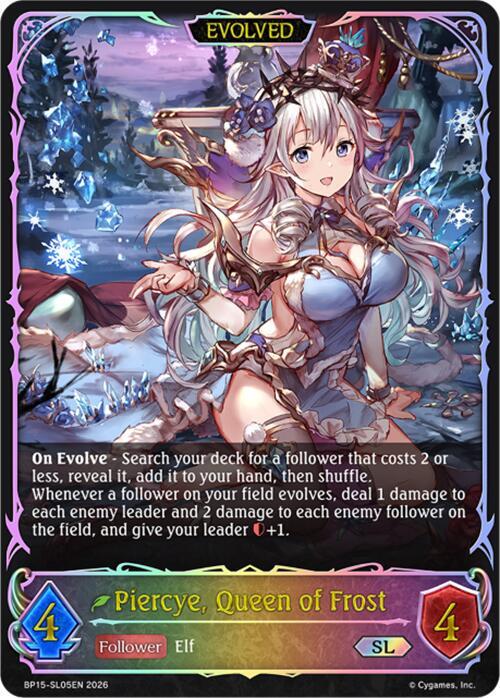 Piercye, Queen of Frost (Evolved) (SL), BP15: Trial of the Omens BP15-SL05EN